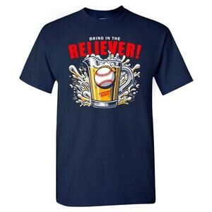 Bring In The Reliever Relief Pitcher Parody Drinking Mens Apparel